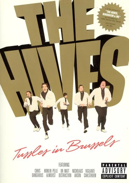 The Hives: Tussles in Brussels movie poster