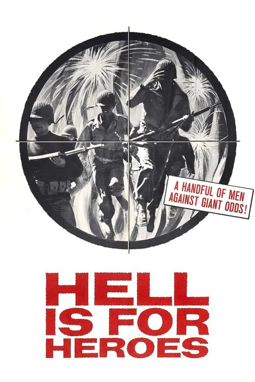 Hell Is for Heroes movie poster