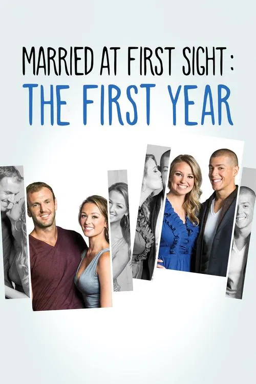 Married at First Sight: The First Year tv show poster