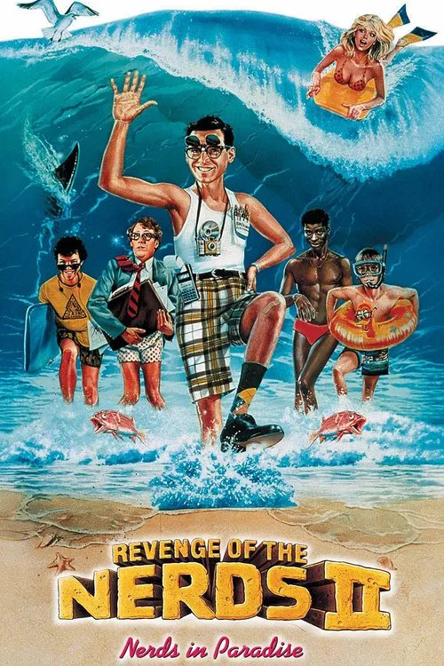Revenge of the Nerds II: Nerds in Paradise movie poster