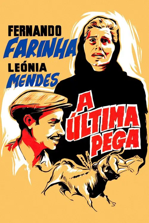 A Última Pega movie poster