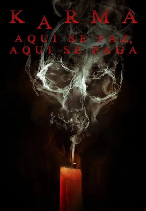 Poster do filme Karma: Aqui se Faz, Aqui se Paga