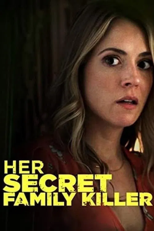 Her Secret Family Killer movie poster
