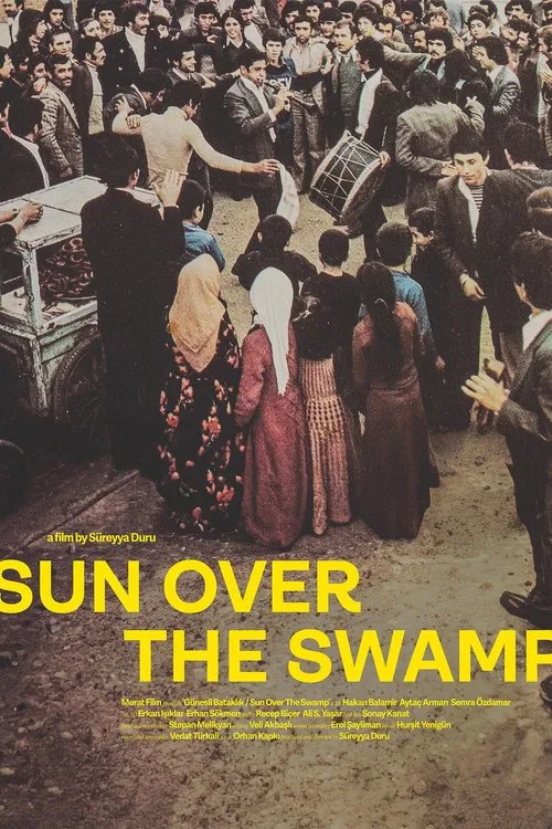 Güneşli Bataklık movie poster