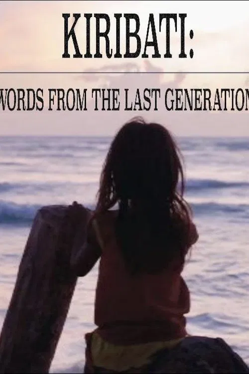 Kiribati: Words From a Last Generation movie poster