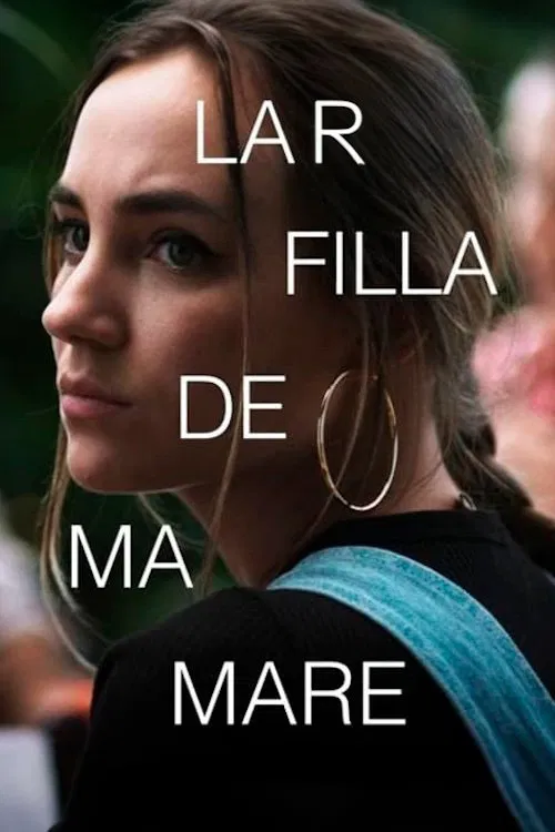 La filla de ma mare movie poster