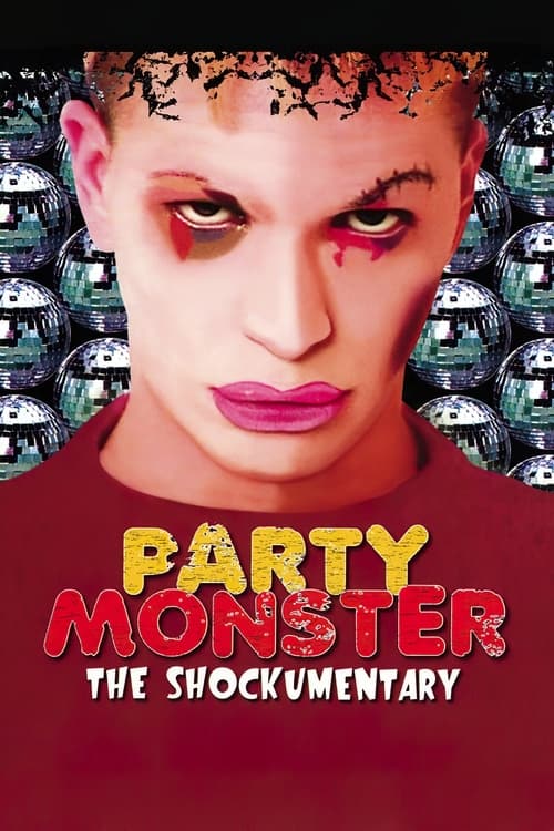 Party Monster: The Shockumentary movie poster