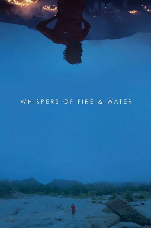 Whispers of Fire & Water movie poster