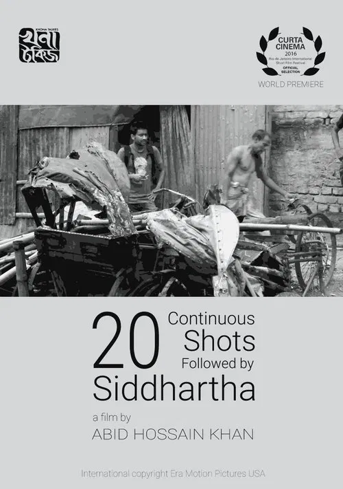 20 Continuous Shots Followed by Siddhartha movie poster