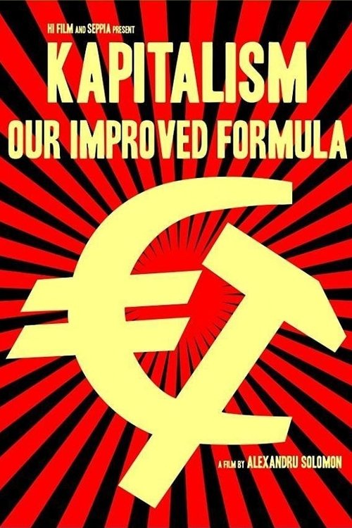 Kapitalism: Our Improved Formula movie poster