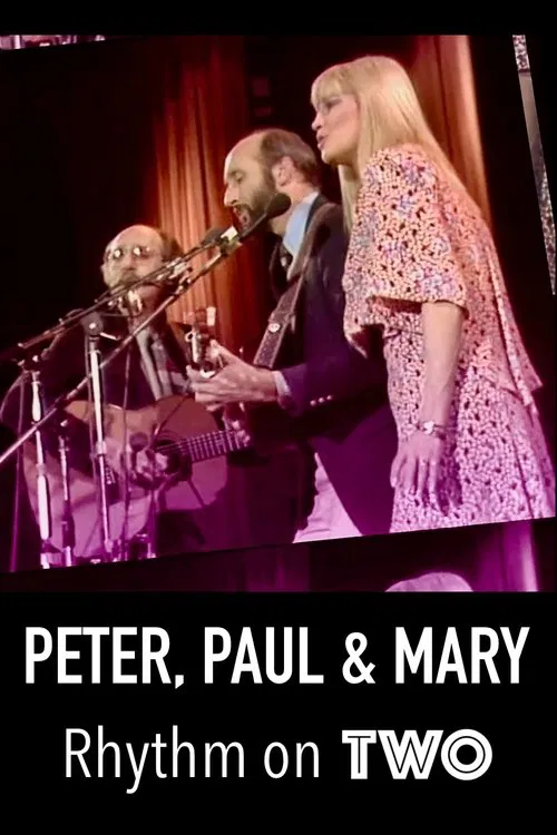 Peter, Paul and Maryː Rhythm on Two tv show poster