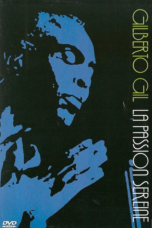 Black Fragments of Samba - Gilberto Gil, Serene Passion movie poster