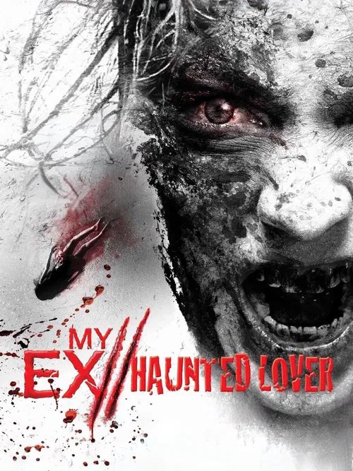 My Ex 2: Haunted Lover movie poster