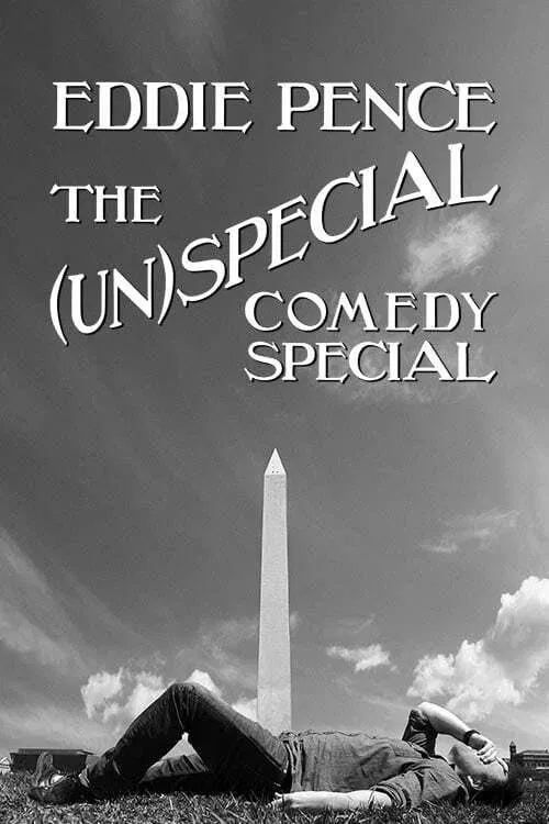 Eddie Pence: The (Un)special Comedy Special movie poster