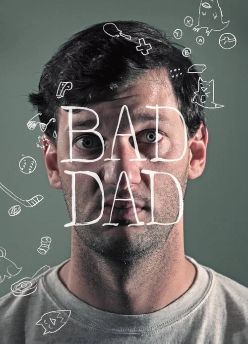 Bad Dad movie poster