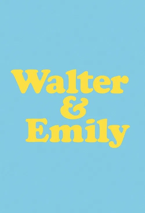 Poster da série Walter & Emily