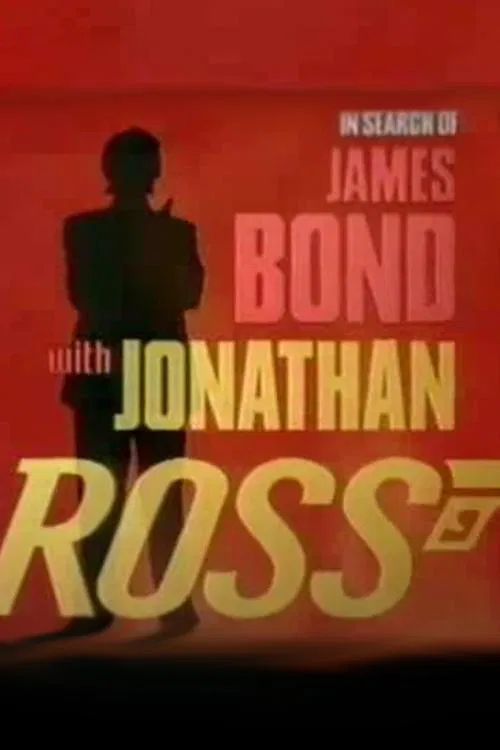 In Search of James Bond with Jonathan Ross movie poster