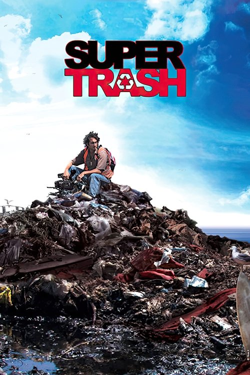 Poster do filme Super Trash