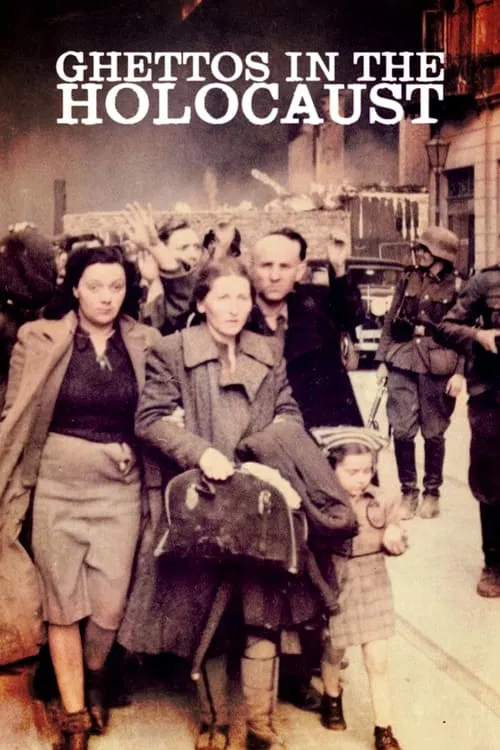 Poster do filme Ghettos in the Holocaust