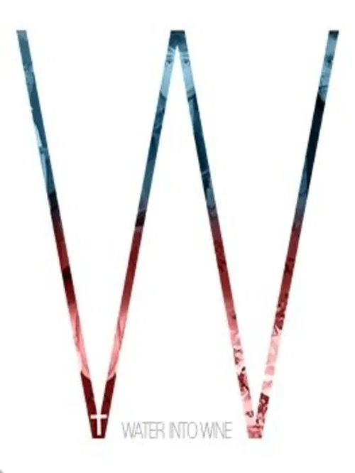 Water Into Wine movie poster