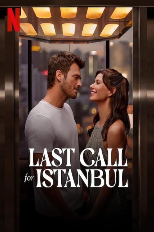 Last Call for Istanbul movie poster