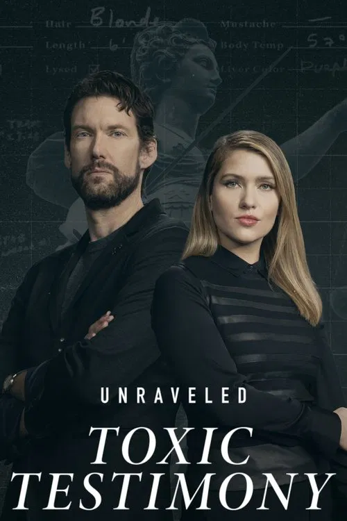 Unraveled: Toxic Testimony movie poster