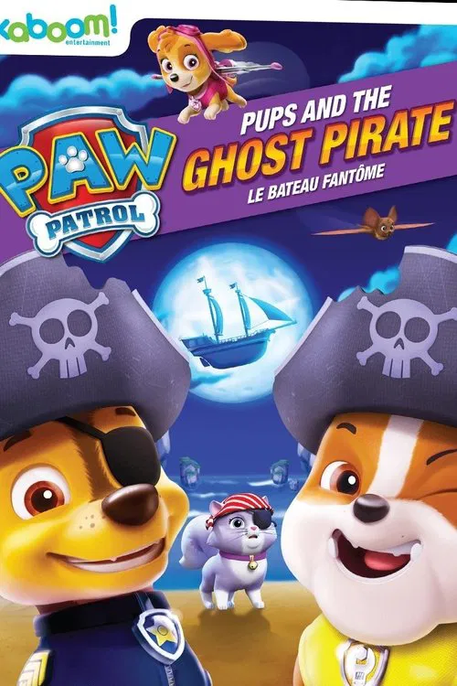 Paw Patrol: Pups and the Ghost Pirate movie poster