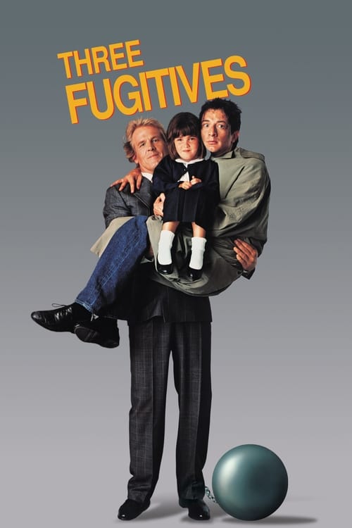 Three Fugitives movie poster