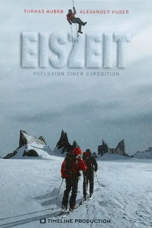 Poster do filme Eiszeit - Reflexion einer Expedition