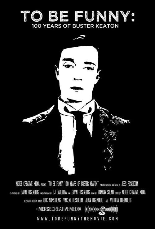 To Be Funny: 100 Years of Buster Keaton movie poster