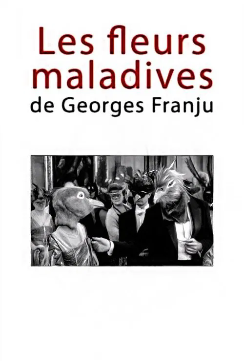 Les fleurs maladives de Georges Franju movie poster