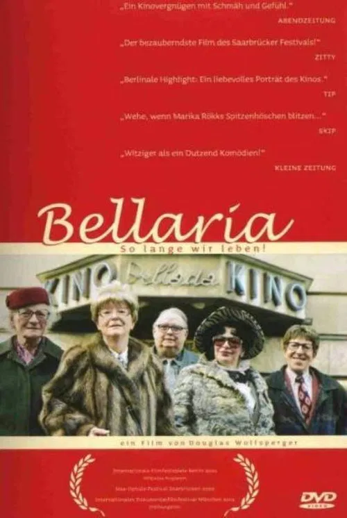 Bellaria, So lange wir leben movie poster