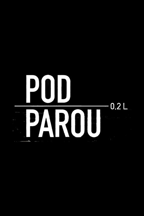 Pod parou movie poster
