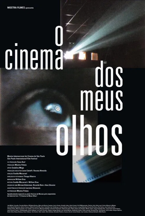 O Cinema dos Meus Olhos movie poster
