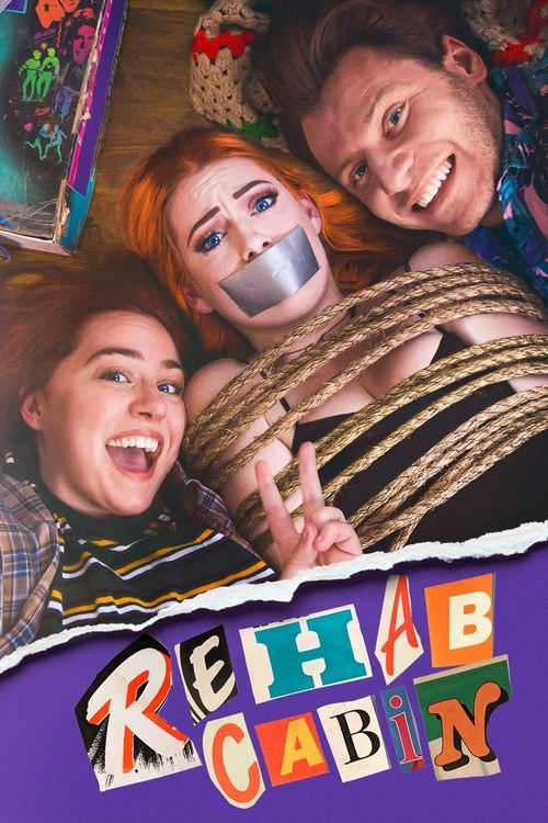 Rehab Cabin movie poster