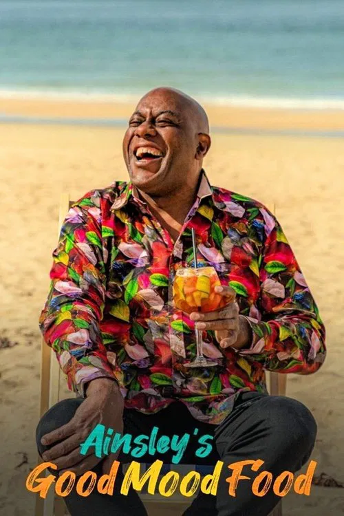 Ainsley's Good Mood Food tv show poster
