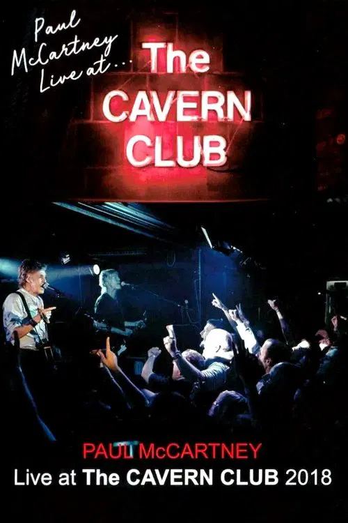Paul McCartney Live at the Cavern Club movie poster