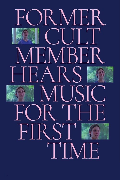 Former Cult Member Hears Music for the First Time movie poster