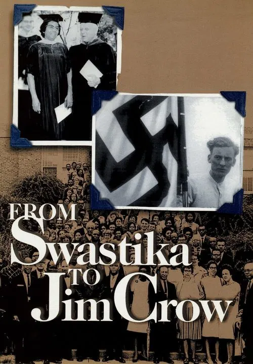 From Swastika to Jim Crow movie poster