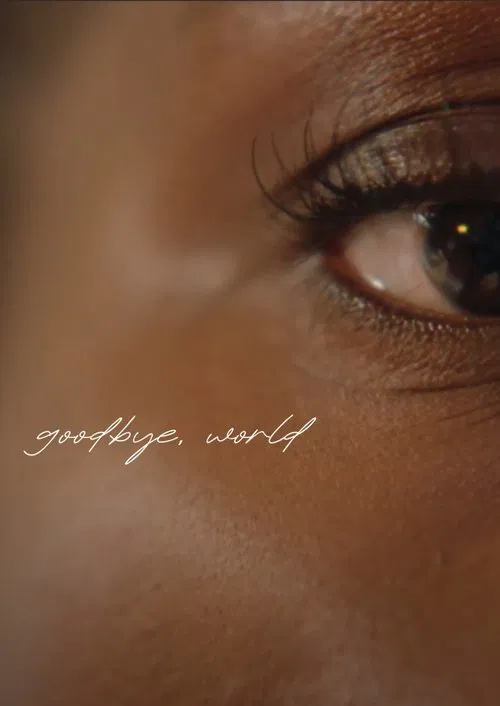 Goodbye, World movie poster