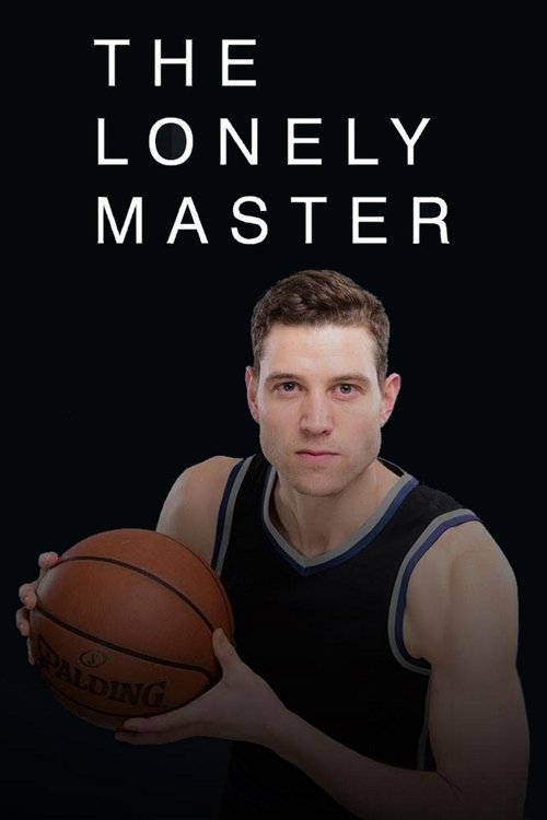 The Lonely Master movie poster