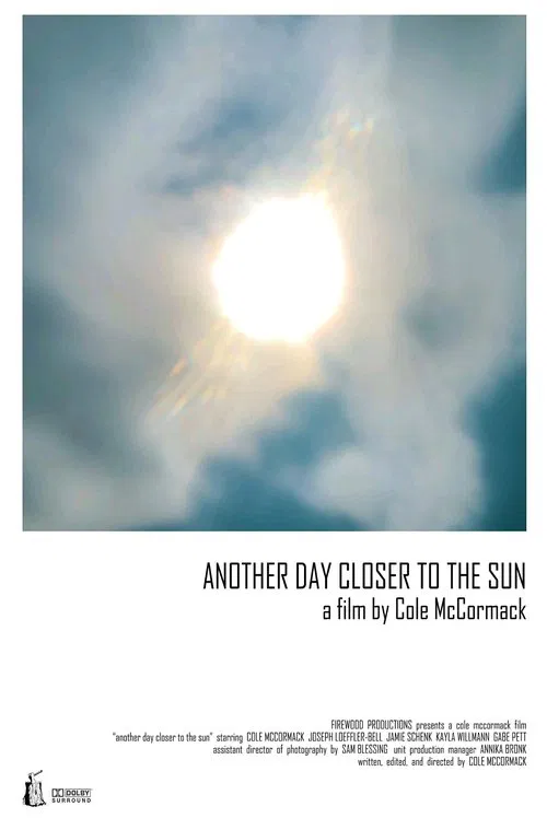 Another Day Closer To The Sun movie poster