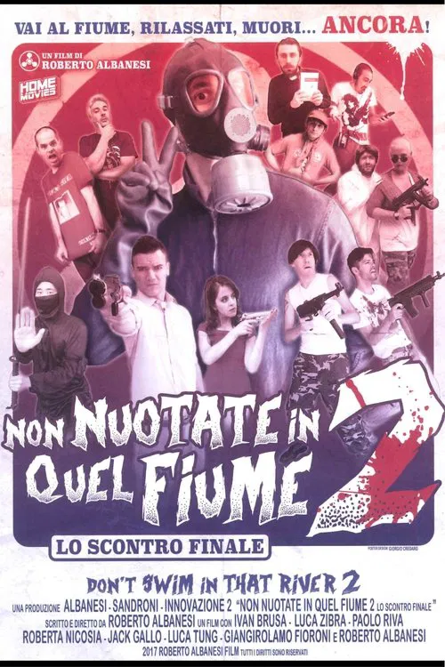 Non nuotate in quel fiume 2 - Lo scontro finale movie poster