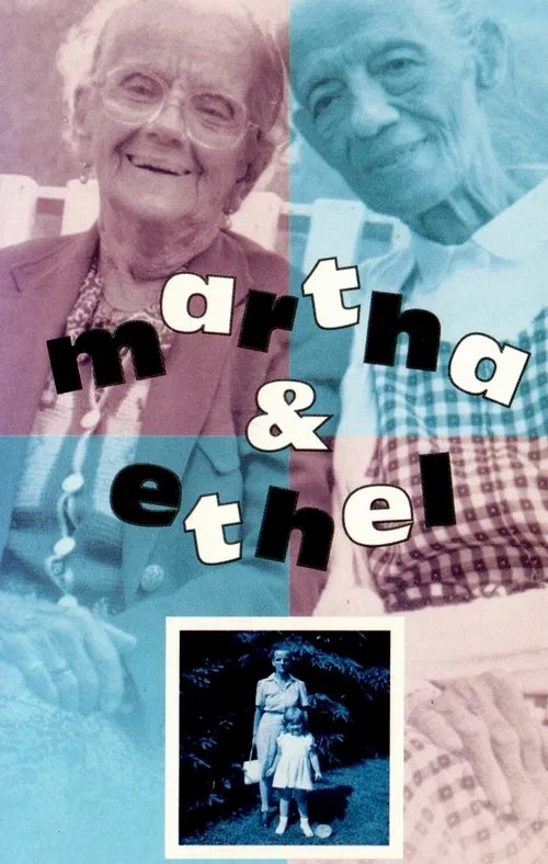 Martha & Ethel movie poster