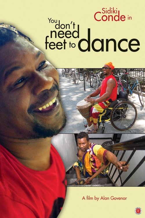 You Don't Need Feet to Dance movie poster