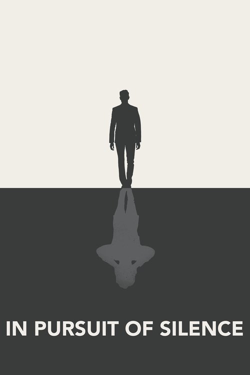 In Pursuit of Silence movie poster