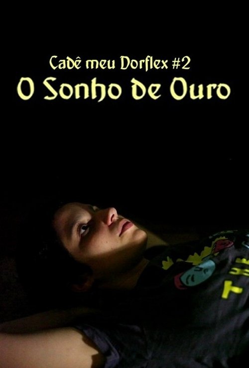 O Sonho de Ouro movie poster