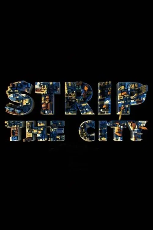 Strip the City tv show poster