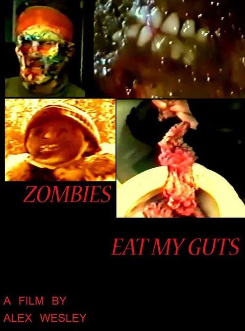Poster do filme Zombies Eat My Guts