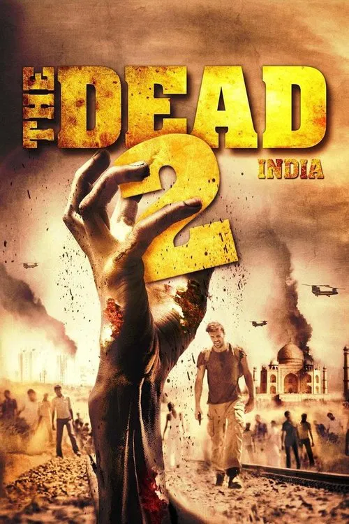 The Dead 2: India movie poster